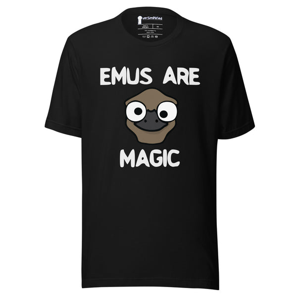 Emus Are Magic - Unisex Shirt