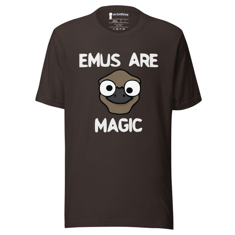 Emus Are Magic - Unisex Shirt