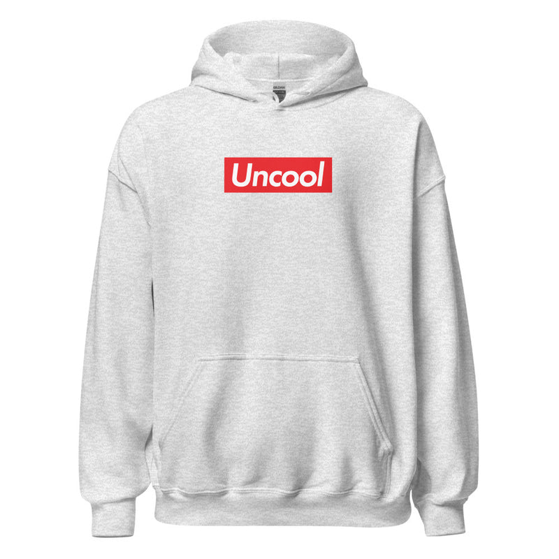 Supremely Uncool Hoodie